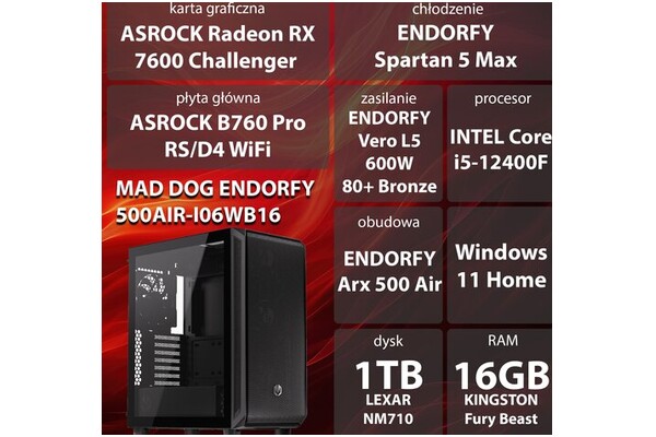 Mad Dog ENDORFY500AIR-I06WB16V2 Intel Core i5 16GB DDR4 AMD Radeon RX 7600 8GB 1TB SSD Windows 11 Home